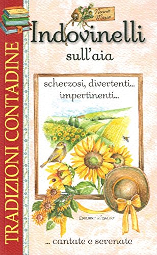 Libro - Indovinelli sull'aia scherzosi, divertenti... impert - Autori Vari