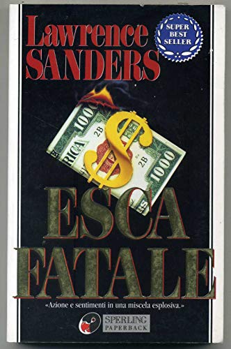 Libro - Esca fatale - Sanders, Lawrence