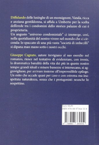 Book - Imbeciles are all fine - Cagnato, Giuseppe