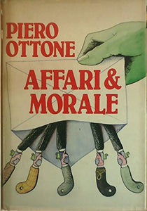 Libro - Affari & morale. - Ottone, Piero