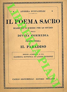 Book - The sacred poem. Summaries and diagrams for the study of - GUSTARELLI Andrea -