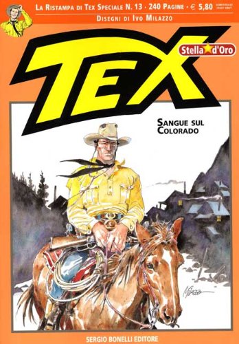 Book - TEX ALBO SPECIALE N.13 - Blood on the Colorado - nd