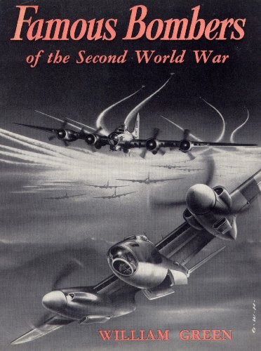 Libro - FAMOUS BOMBERS OF WORLD WAR II - WILLIAM GREEN