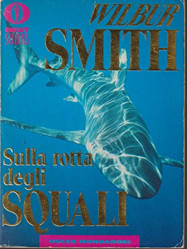 Book - On the Shark Trail - Wilbur Smith.