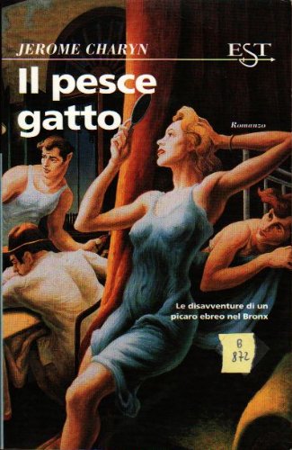 Libro - Il pesce gatto - Charyn, Jerome