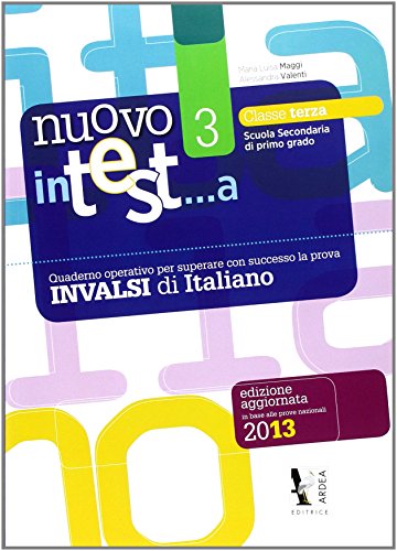 Libro - Nuovo in test... a italiano. Prove INVALSI. Per la S - M.L. Maggi - A. Valenti