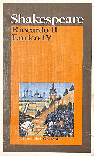 Libro - Riccardo II-Enrico IV - Shakespeare, William
