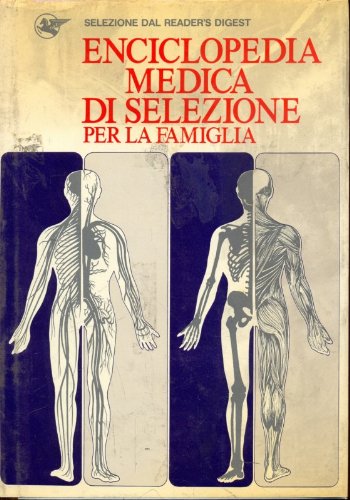 Libro - Enciclopedia medica di Selezione per la famiglia - AA.VV.