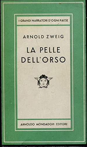 Libro - pelle dell'orso - zweig arnold