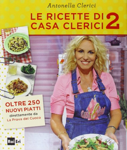 Book - Clerici's recipes 2 - Clerici, Antonella