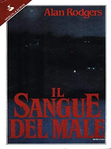 Libro - Il sangue del male - Rodgers, Alan