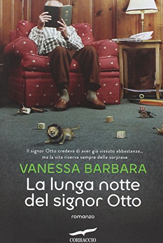 Libro - La lunga notte del signor Otto - Barbara, Vanessa