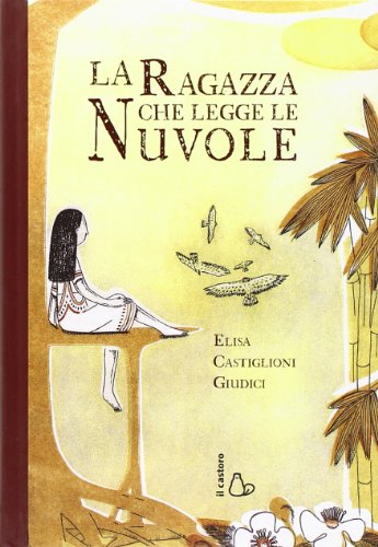 Libro - La ragazza che legge le nuvole - Castiglioni Giudici, Elisa