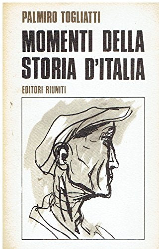 Book - Moments in the history of Italy - Palmiro Togliatti