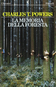 Libro - La memoria della foresta - Powers, Charles T.