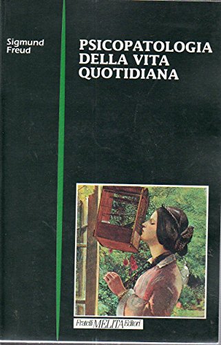 Book - Psychopathology of Everyday Life - Freud, Sigmund