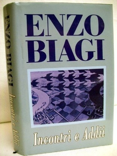 Book - Meetings and farewells - Enzo Biagi