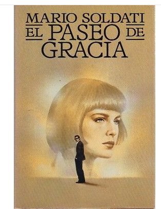 Book - El Paseo De Gracia - Mario Soldati