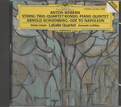 Schoenberg: Ode to Napoleon; Webern: String Trio Op.20; Quintet for Strings and