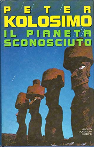 Book - The Unknown Planet - Kolosimo, Peter