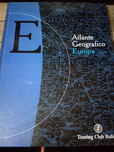 Book - GEOGRAPHICAL ATLAS - EUROPE 2007 - Avv