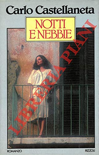 Libro - Notti e nebbie - Castellaneta, Carlo