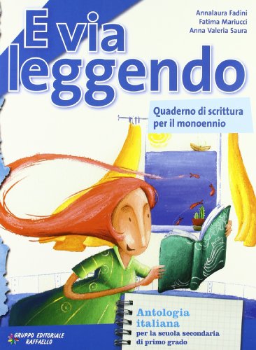 Libro - E via leggendo. Per la Scuola media. Con e-book. Con - Fadini, Anna L.