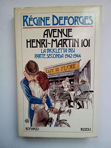 Libro - Avenue Henri-Martin 101. La bicicletta blu parte sec - DEFORGES