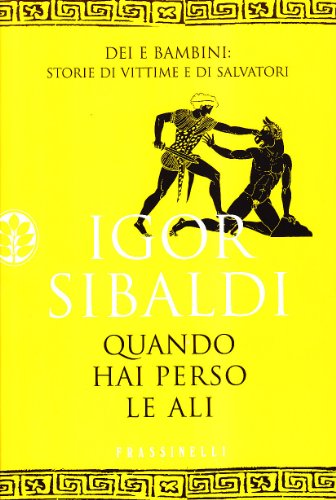 Book - When you lost your wings - Sibaldi, Igor