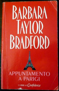 Libro - Appuntamento a Parigi - Barbara Taylor Bradford