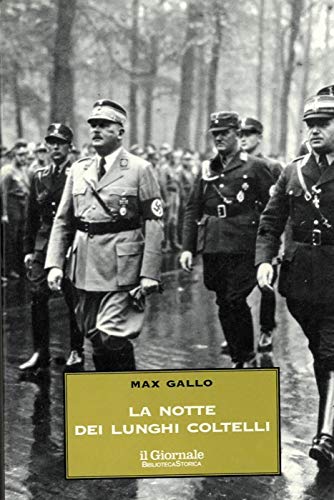 Book - The Night of the Long Knives. June 30, 1934.