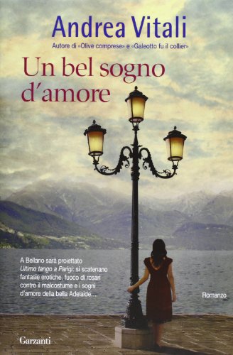 Libro - Un bel sogno d'amore - Vitali, Andrea