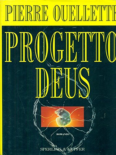 Book - Deus Project - Pierre Ouellette