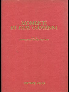 Libro - Momenti di Papa Giovanni - Monsignor Giovanni Nicolini