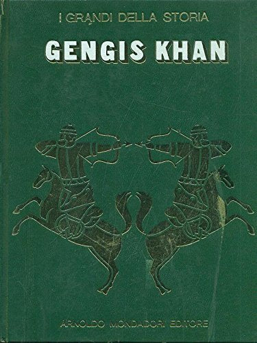 Libro - Gengis Khan - I grandi della storia - AA.VV.