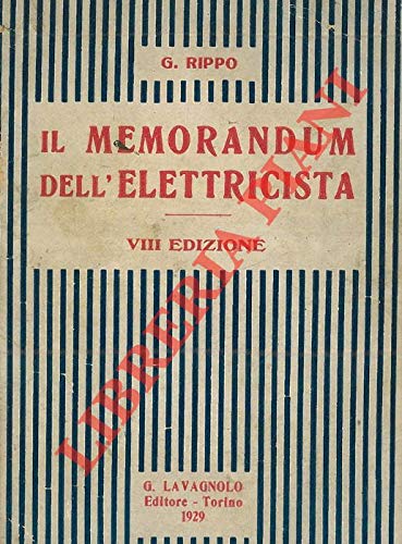 Libro - Il memorandum dell'elettricista. - RIPPO Giosué -