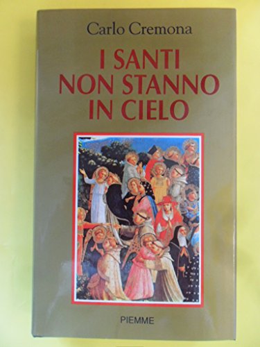 Book - The saints are not in heaven - Cremona, Carlo