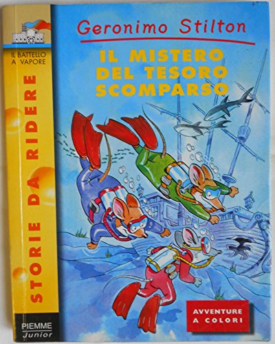 Libro - Il mistero del tesoro scomparso - Stilton, Geronimo