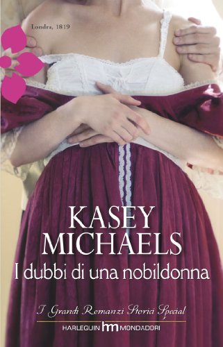 Libro - I dubbi di una nobildonna - Michaels Kasey