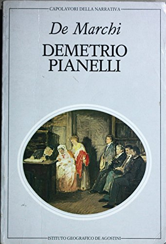 Libro - De Marchi E. - DEMETRIO PIANELLI. - De Marchi, Emilio