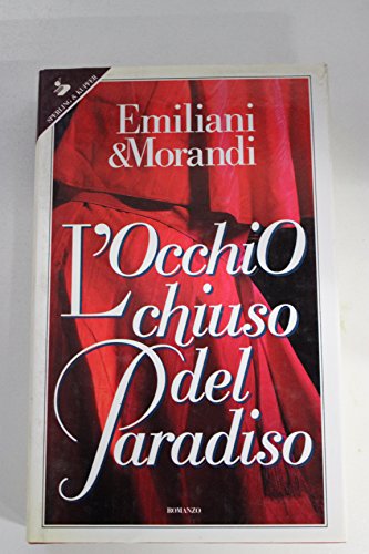 Libro - L'occhio chiuso del paradiso - Emiliani, Marcella