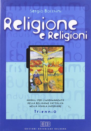 Libro - Religione e religioni. Moduli per l'insegnamento del - Bocchini, Sergio