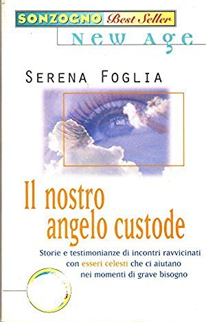 Libro - Il nostro angelo custode - Foglia, Serena