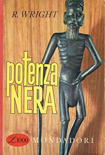 Libro - POTENZA NERA - WRIGHT RICHARD