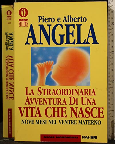 Libro - La straordinaria avventura di una vita che nasce. No - Angela, Piero