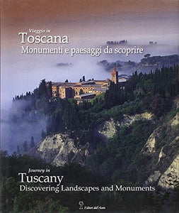 Libro - Viaggio in Toscana. Momenti e paesaggi da scoprire.  - Naldi, Alessandro