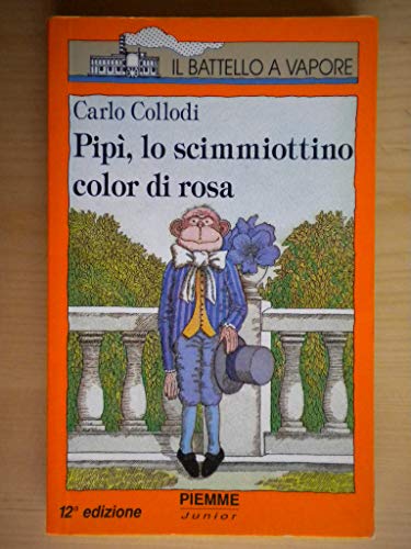 Libro - Pipì o lo scimmiottino color di rosa - Collodi, Carlo
