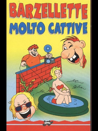 Libro - Barzellette molto cattive - aa.vv.