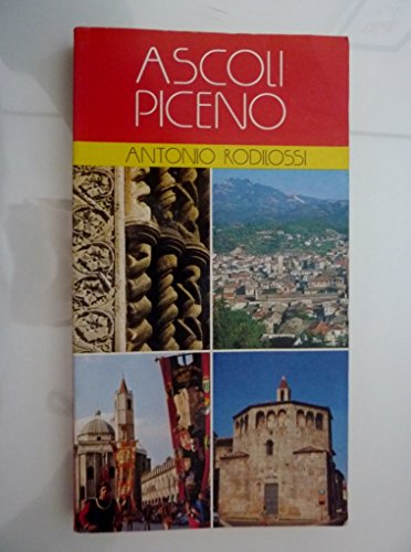 Libro - "ASCOLI PICENO" - Rodilossi, Antonio