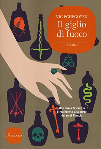 Libro - Il giglio di fuoco - Echegoyen, Vic